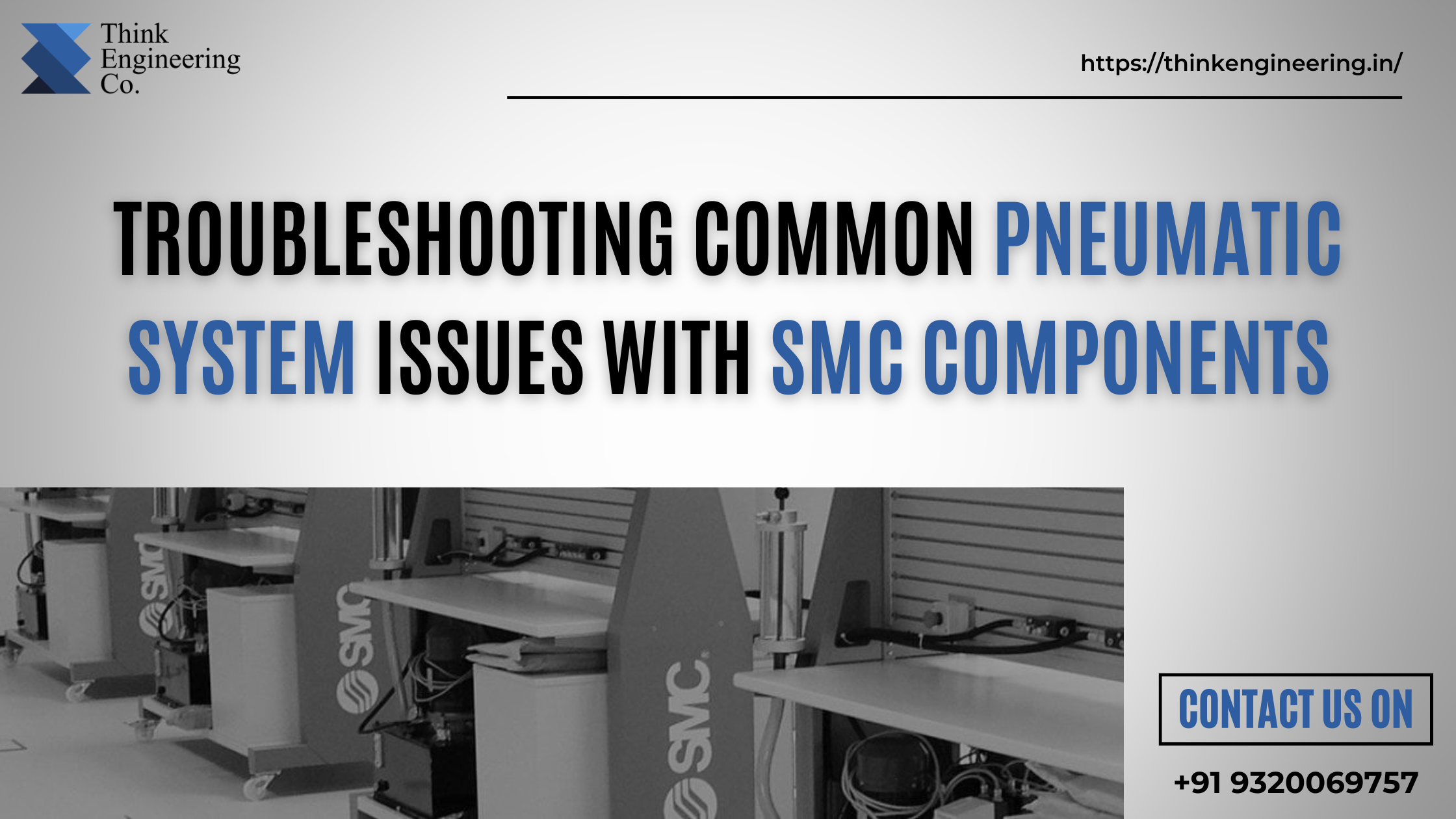 Troubleshooting Common Pneumatic System Issues with SMC Components